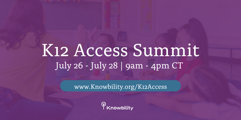 K12 Access Summit 2022
